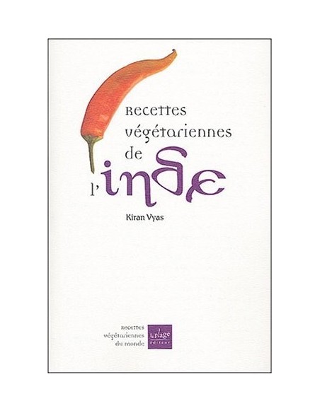 Recettes végétariennes de l'Inde selon l'Ayurvéda