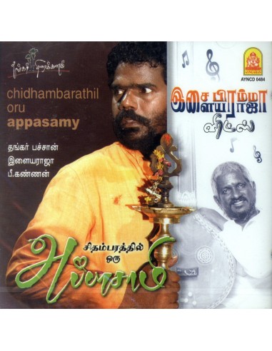 Chidambarathil Oru Appasamy / Isai Brahma Ilaiyaraaja Hits (CD)