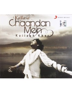 Chaandan Mein - Kailash Kher & Kailasa (CD) (2009) (Album Hindi)