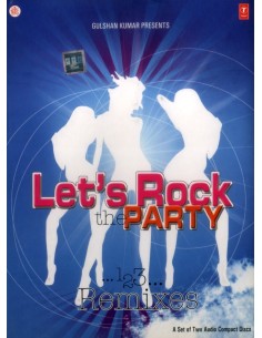 Let's Rock The Party - Remixes (CD) (Bollywood) (T-Series)