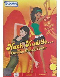 Nach Kudiye... On The Dance Floor DVD (2007)