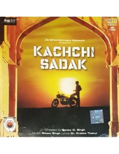 Kachchi Sadak CD (2006) (Bollywood)