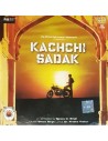 Kachchi Sadak CD (2006) (Bollywood)