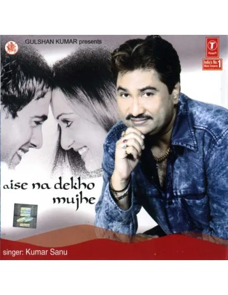 Aise Na Mujhe Dekho CD (2005) (Hindi)