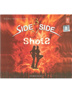 Side By Side Shots CD (2007) (Bollywood)