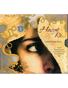 Haiye Re - Ustad Sultan Khan (CD) (2009) (Hindi)