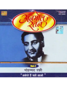 Anmol Ratan-Mohd. Rafi (Akele Hain Chale Aao) Vol.2 CD (1994) (Bollywood)