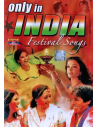 Only in India - Festival Songs (DVD) (Bollywood) (EROS)