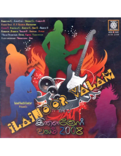 Ilaiyoor Valam CD (2008) (Tamil) (Ramiy Records)