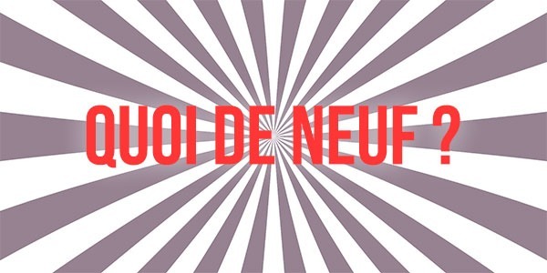 Quoi de Neuf en Janvier ?